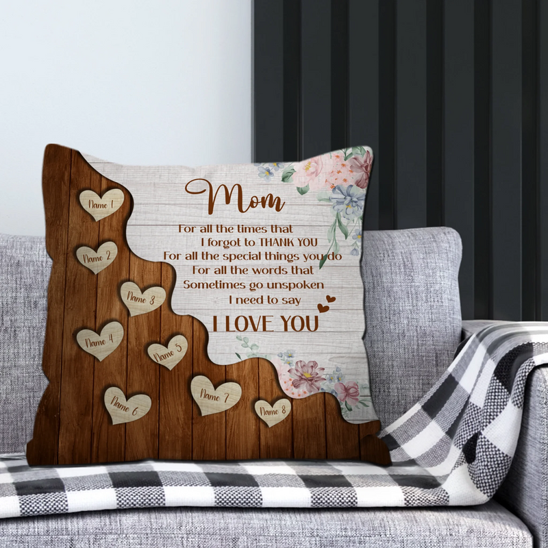 Custom Pillow With Name – I Forgot To Thank You Wood Floral Mom Gift