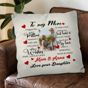 Personalized To My Mom Throw Pillow – I Hugged This Soft Gift