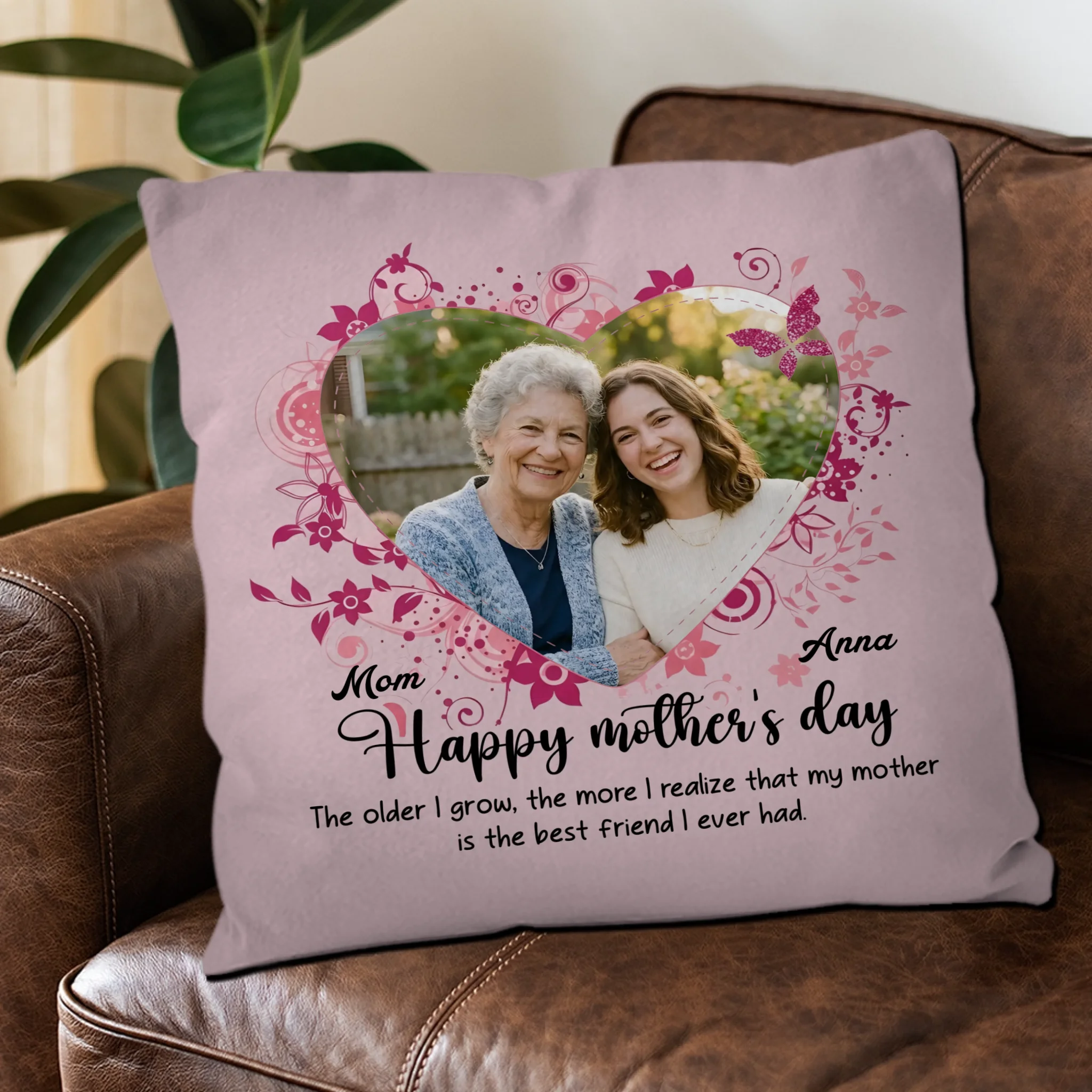 Customized Happy Mother's Day Pillow – My Mother Is The Best Friend Gift