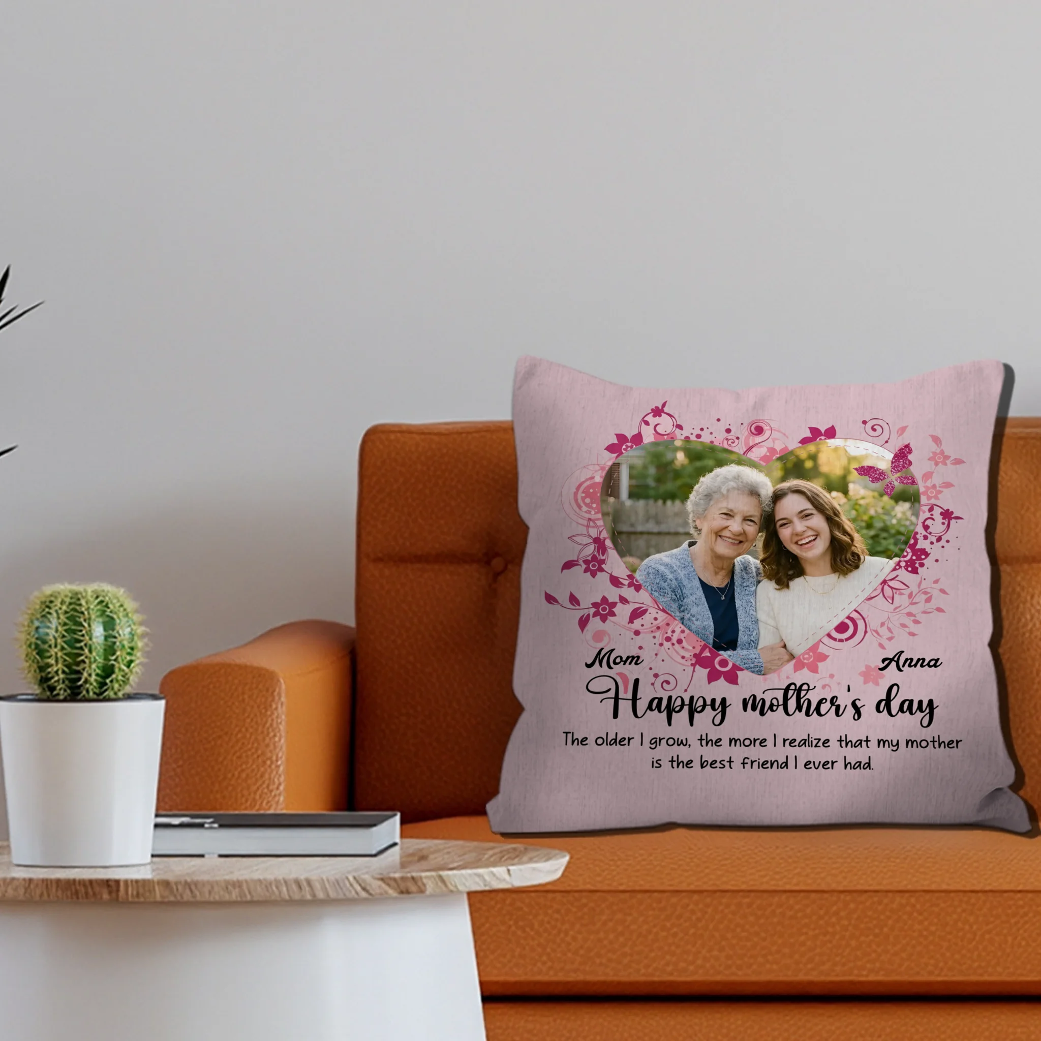Customized Happy Mother's Day Pillow – My Mother Is The Best Friend Gift