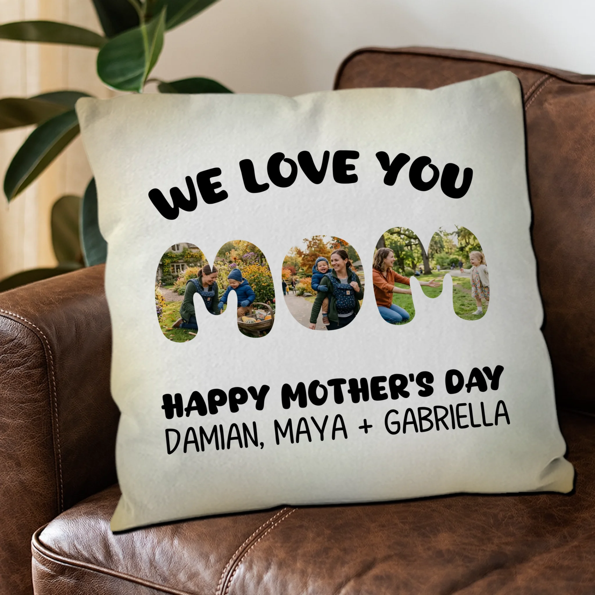 Unique We Love You Throw Pillow –  Happy Mother's Day Present