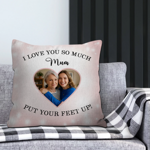 Customized Mum Photo Throw Pillow – Put Your Feet Up Glitter Gift