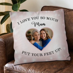 Customized Mum Photo Throw Pillow – Put Your Feet Up Glitter Gift