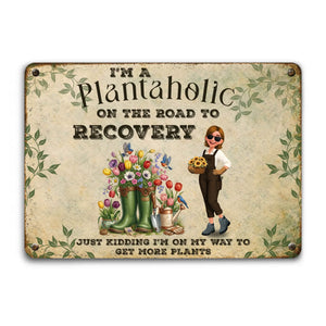 Customized Garden Metal Signs – I'm A Plantaholic For Gardeners