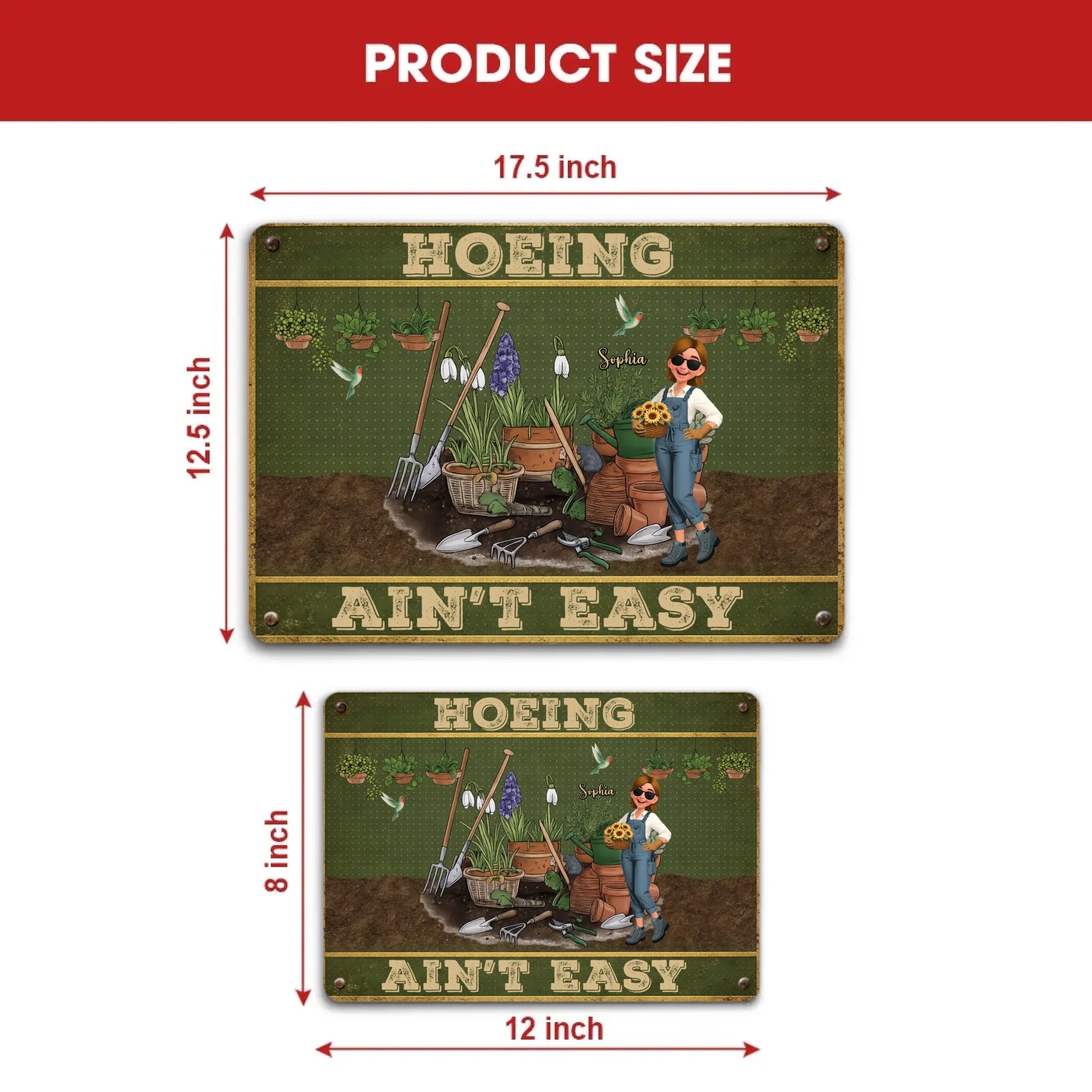 Custom Metal Signs – Hoeing Ain't Easy Funny Garden Gift