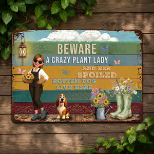 Custom Colorful Garden Metal Signs – Beware Crazy Plant Lady And Rotten Dog Live Here