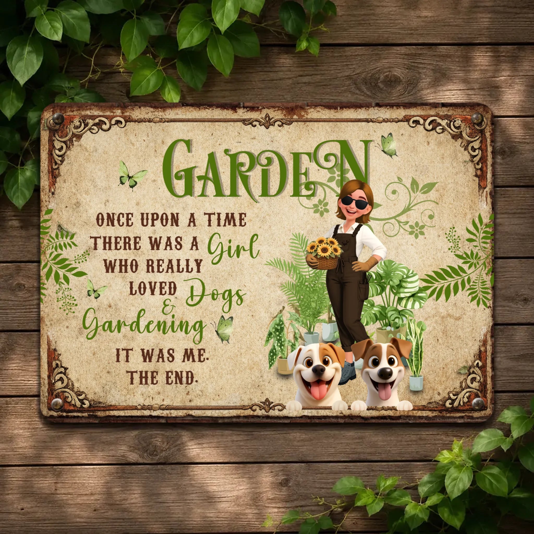 Unique Custom Garden Metal Signs –  Once Upon A Time A Girl Loved Dogs And Gardening