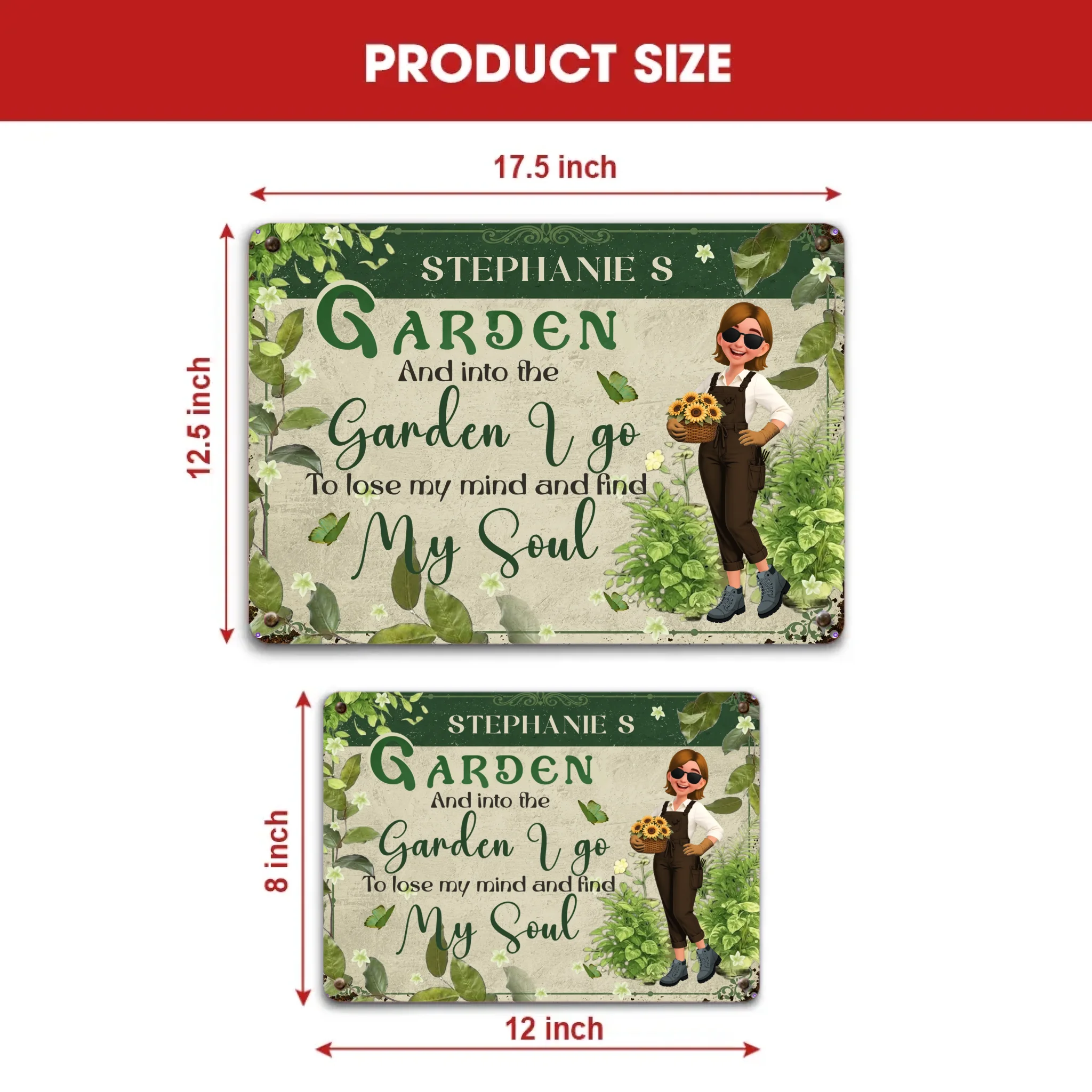 Customized Metal Signs Unique Decor – To Lose My Mind Find My Soul Gardeners Gift