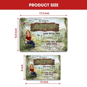 Into The Garden I Go Metal Signs – Relaxing Girl Personalized Yard Plaque