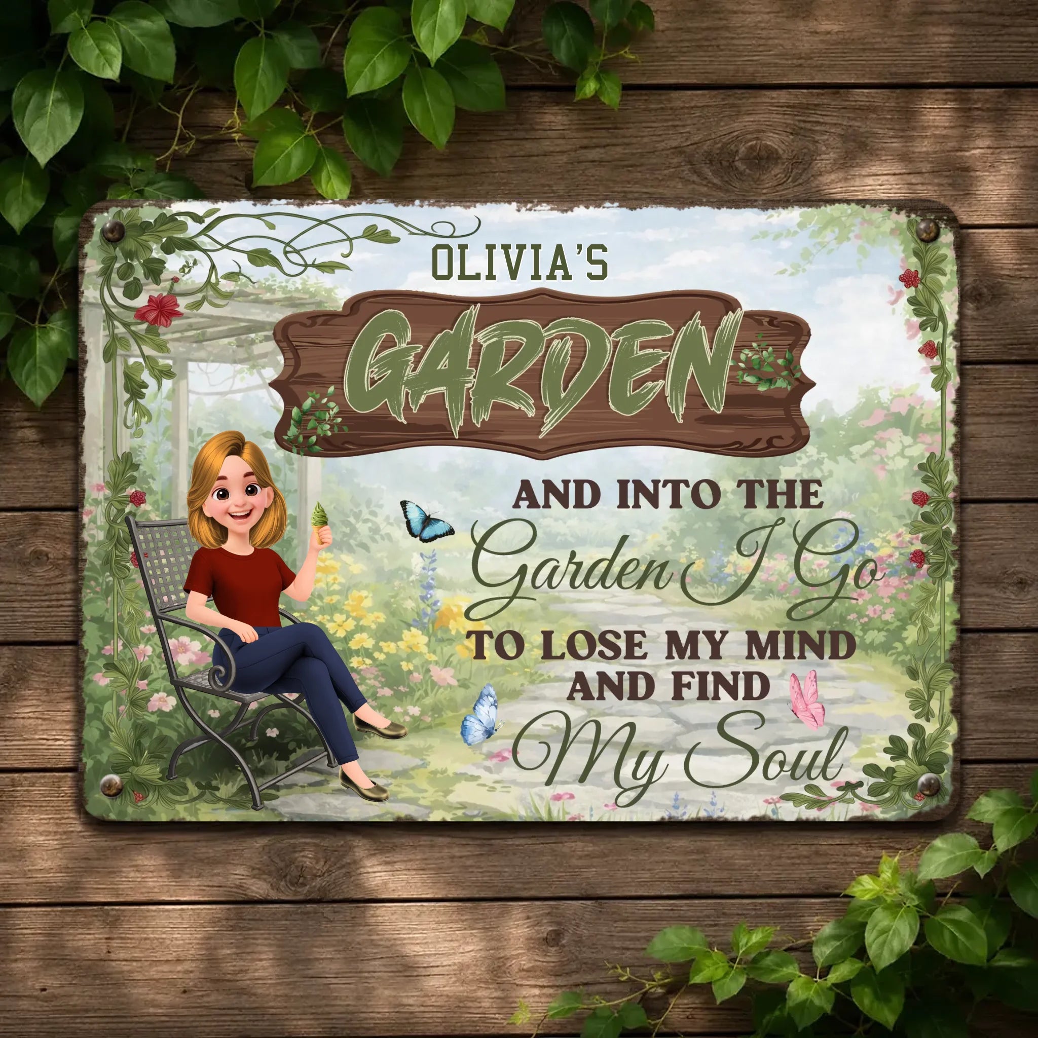 Into The Garden I Go Metal Signs – Relaxing Girl Personalized Yard Plaque