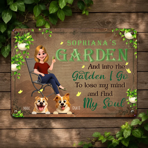 Unique Garden Metal Signs – Into The Garden I Go Special Present