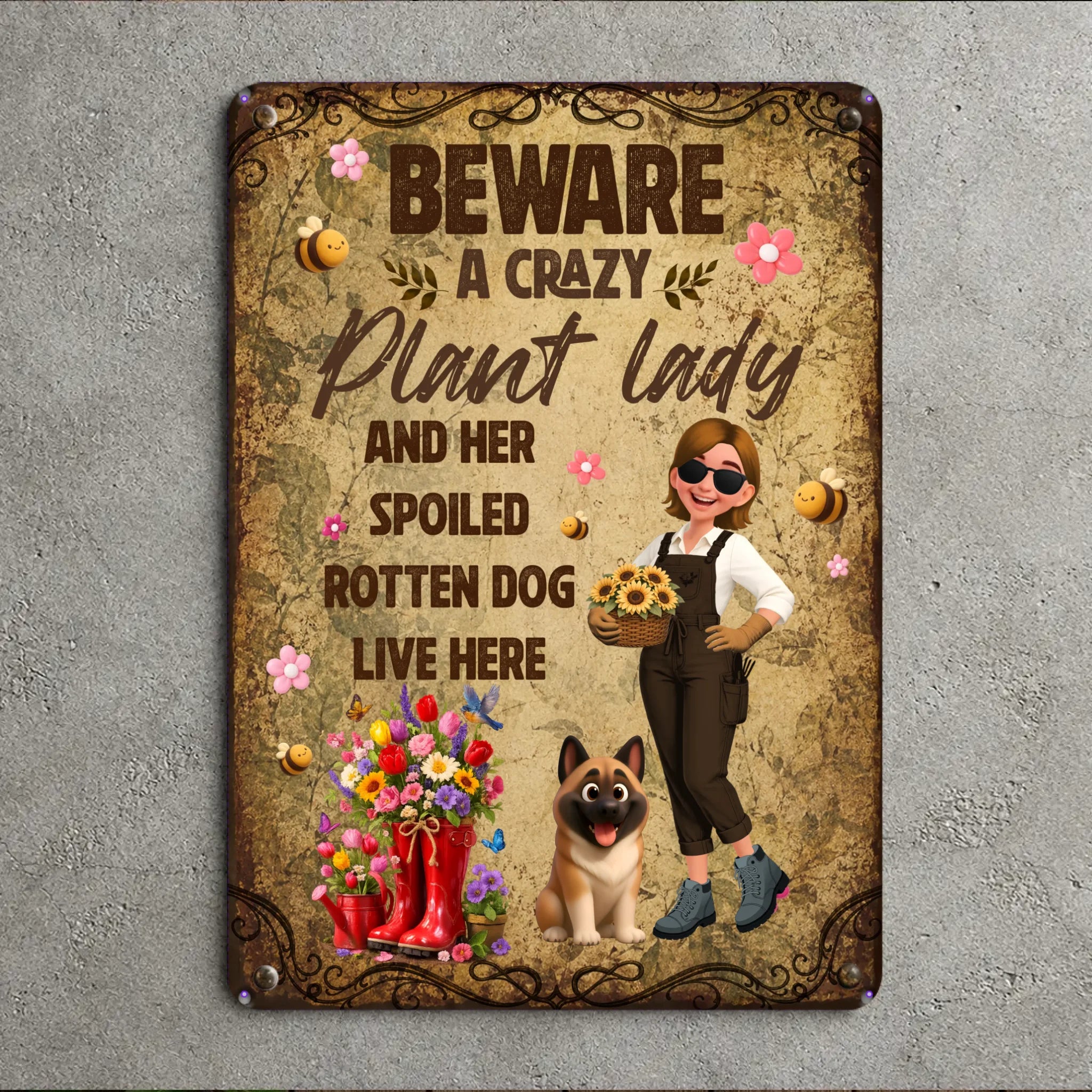 Beware Crazy Plant Lady Metal Signs – Custom Spoiled Rotten Dog Live Here Plaque