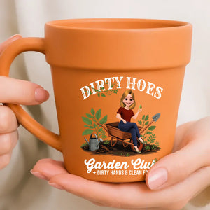 Personalized Plant Pot Mugs - Funny Dirty Hoes Garden Club