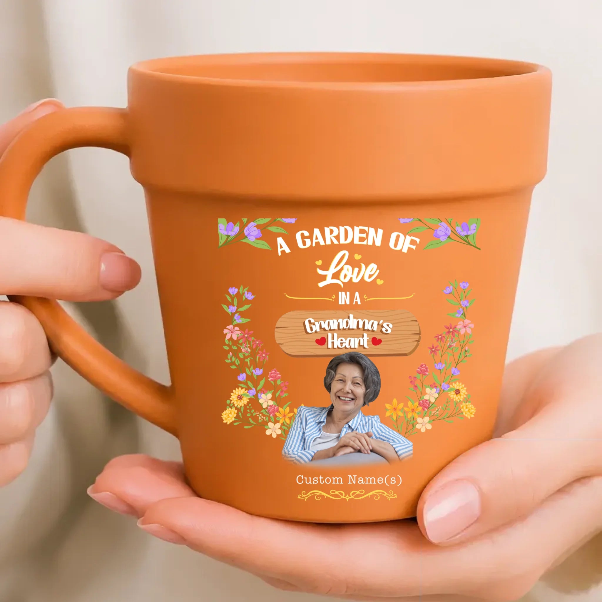 Custom Photo A Garden Of Love Plant Pot Mugs – Gift For Grandma
