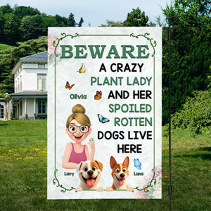 Custom Beware Crazy Plant Lady And Dogs Garden Flag – For Gardeners