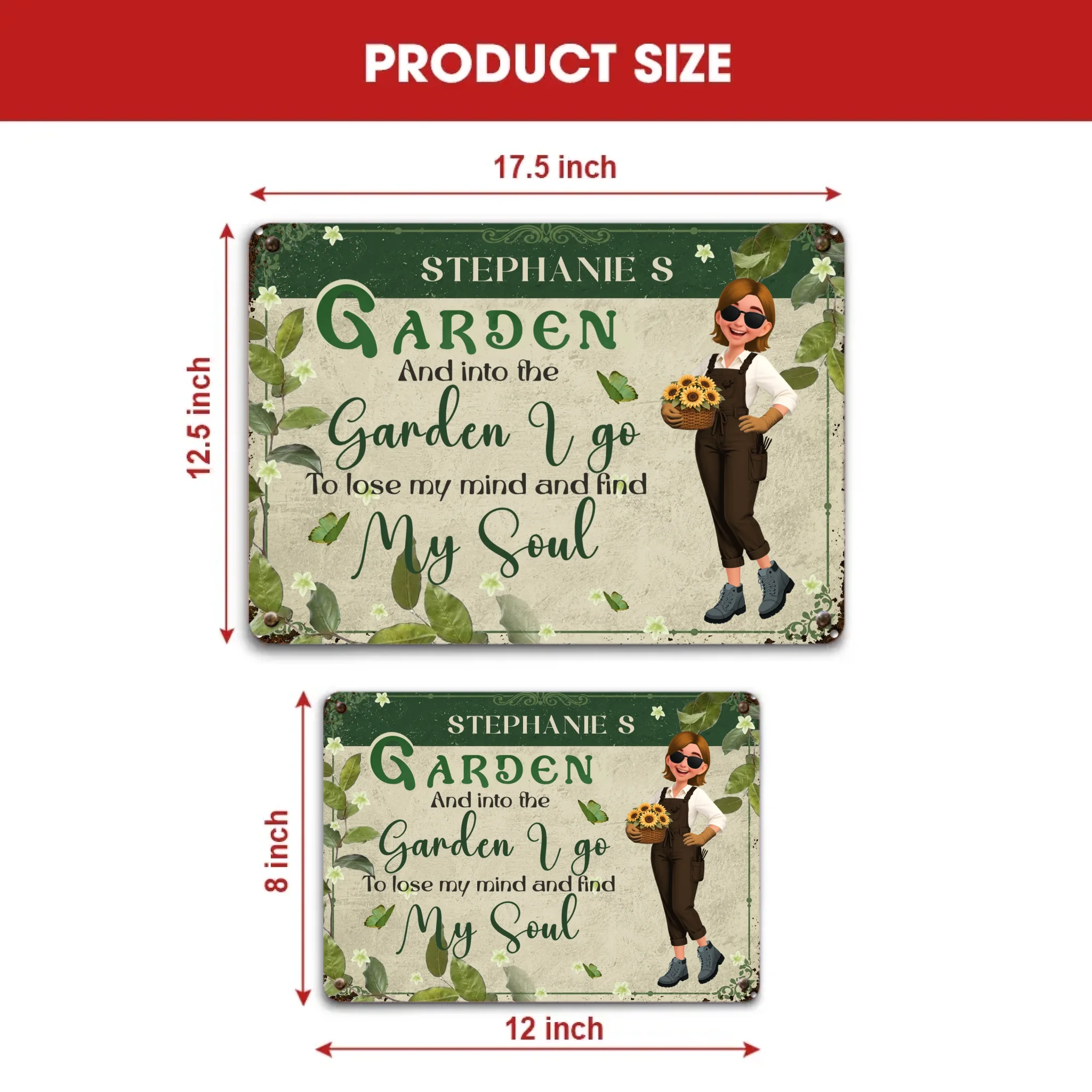 Customized Metal Signs Unique Decor – To Lose My Mind Find My Soul Gardeners Gift