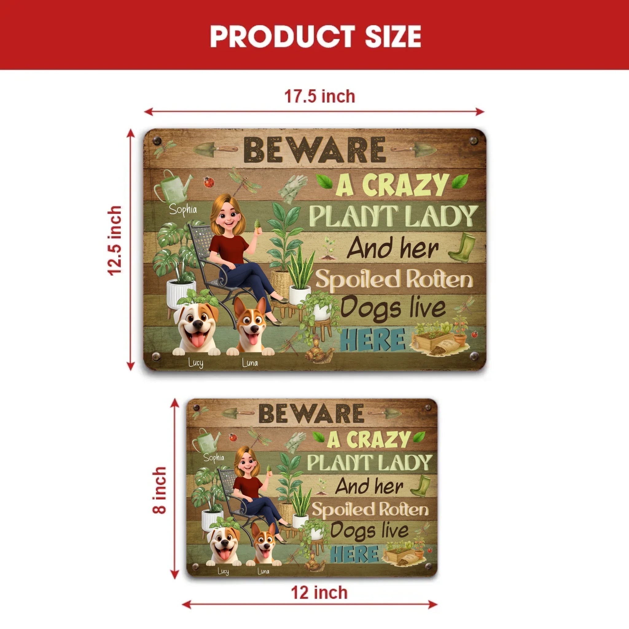 Beware Crazy Plant Lady And Her Spoiled Rotten Dogs Live Here Garden Metal Signs