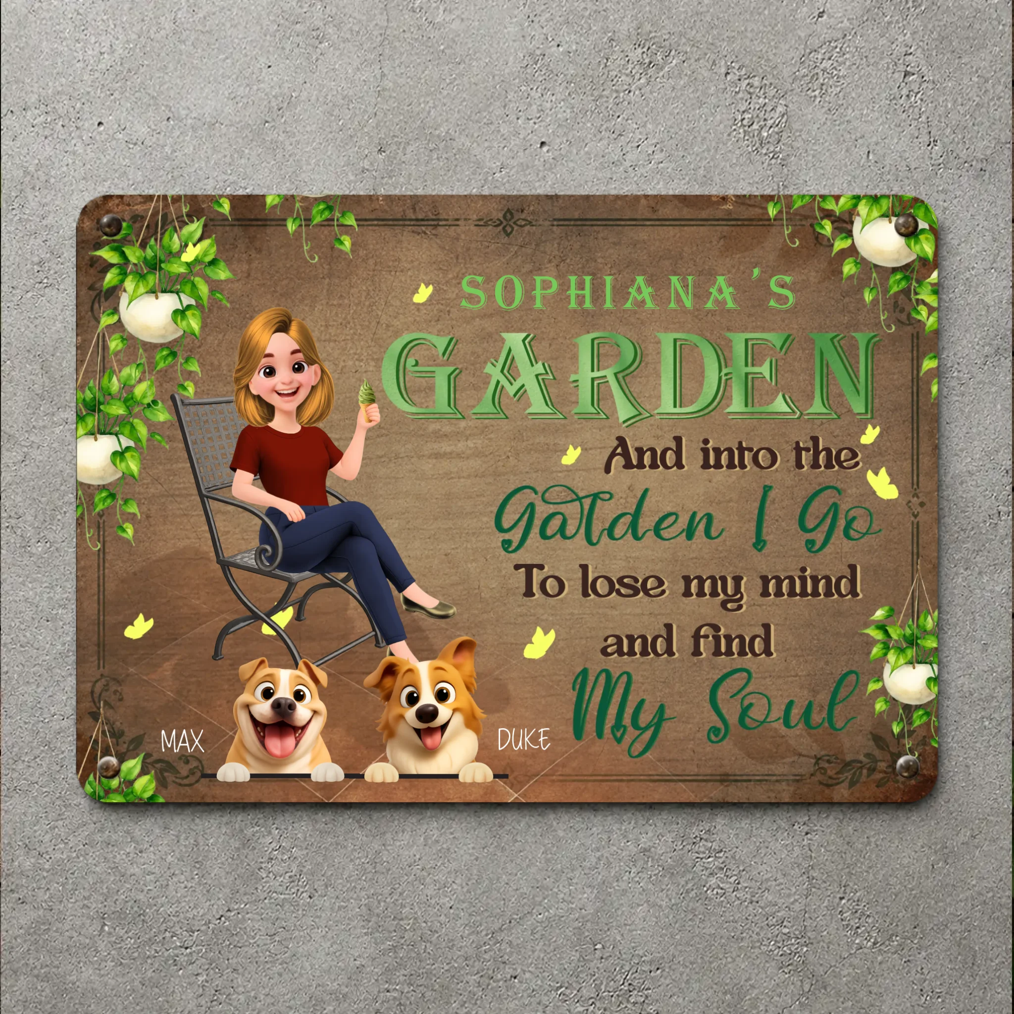 Unique Garden Metal Signs – Into The Garden I Go Special Present