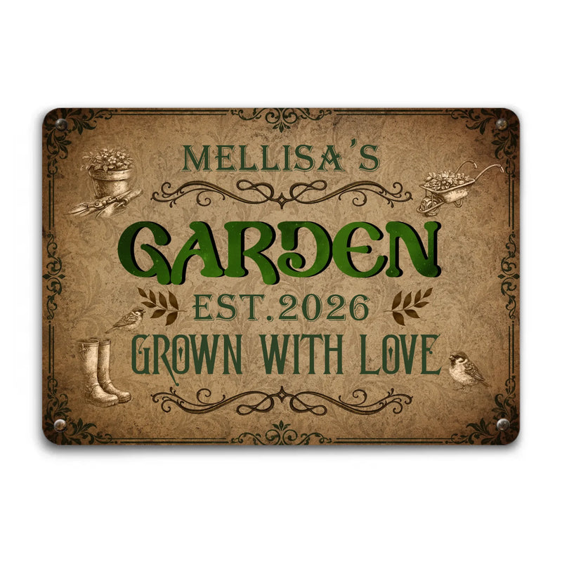 Garden Metal Signs Unique With Custom Name – Garden Grown With Love