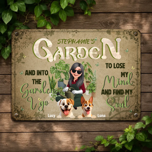 Customized Garden Metal Signs Decor – Into The Garden I Go