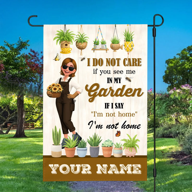 Personalized I'm Not Home Garden Flag – Rustic Style Decoration