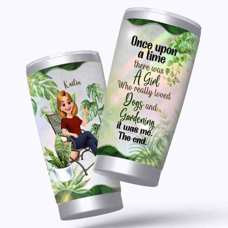 Customized Tumbler For Gardeners - Funny Once Upon A Time Story