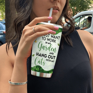 Work In My Garden Hang Out With Cats Tumbler – Custom Gift For Gardeners