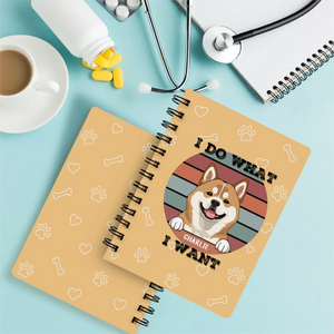 Personalized Dog Spiral Bound Journal – I Do What I Want