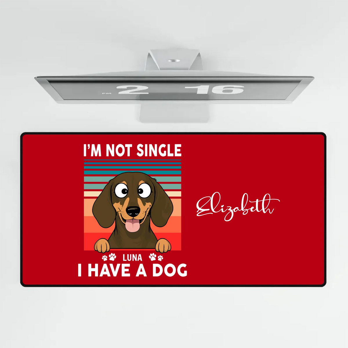 Personalized I'm Not Single I Have a Dog Mouse Pad | 89Prints