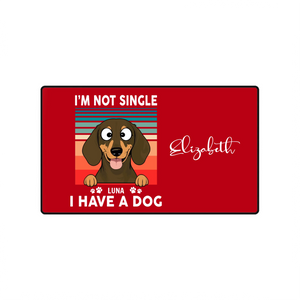 Personalized I'm Not Single I Have a Dog Mouse Pad | 89Prints
