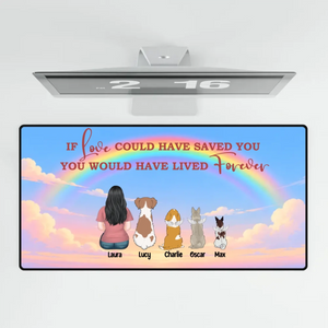 If Love Could Have Saved You Dog Memorial Mouse Pad | 89Prints