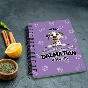 Personalized Dog Journal – Life Is Better With a Dog Around