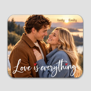 Personalized Couple Photo Mouse Pad – Love Is Everything | 89Prints